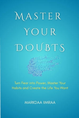 Master Your Doubts