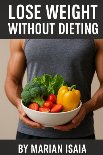 Lose Weight Without Dieting