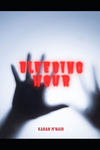 Bleeding Hour