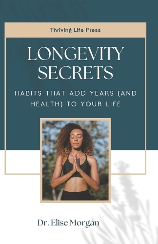 Longevity Secrets