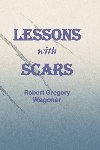 Lessons with Scars
