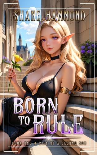 Born to Rule