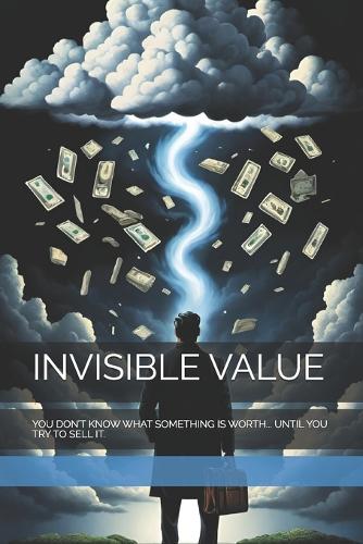 Invisible Value