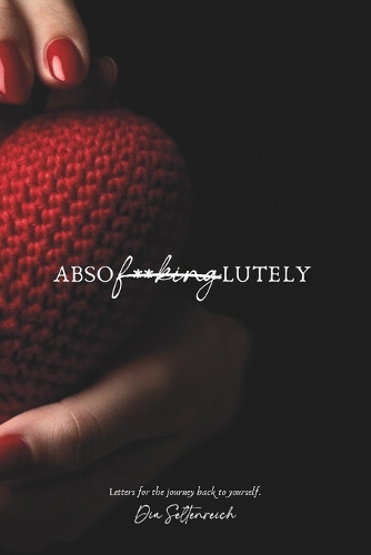 Absof**kinglutely