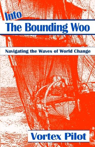 Into the Bounding Woo