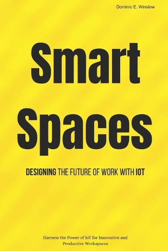 Smart Spaces