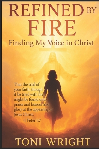 Refined by Fire