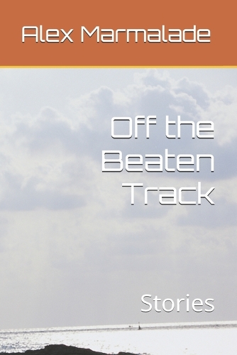 Off the Beaten Track