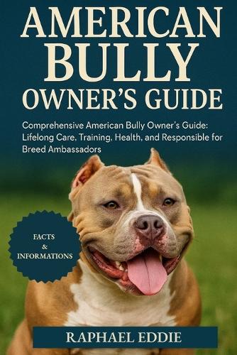 American Bully Owner's Guide