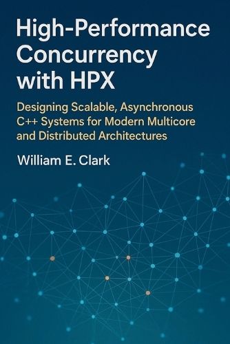 High-Performance Concurrency with HPX