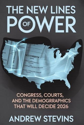 The New Lines of Power