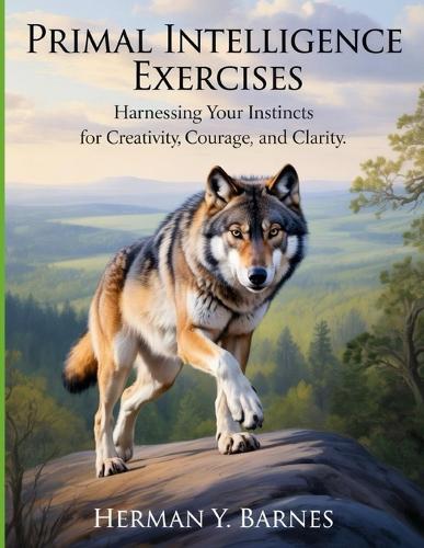 Primal Intelligence Exercises