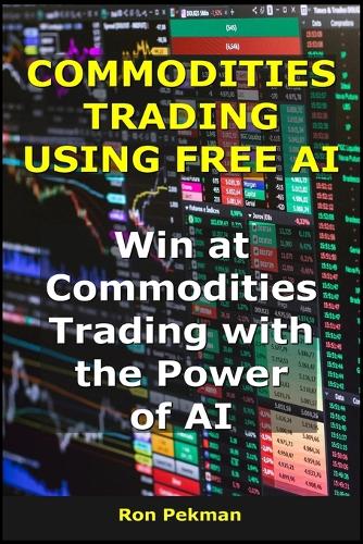 Commodities Trading Using Free AI