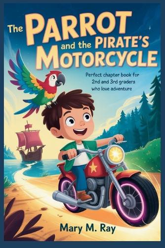 The Parrot and the Pirate's Motorcycle