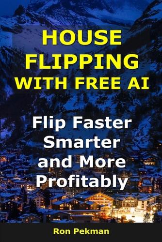 House Flipping With Free AI