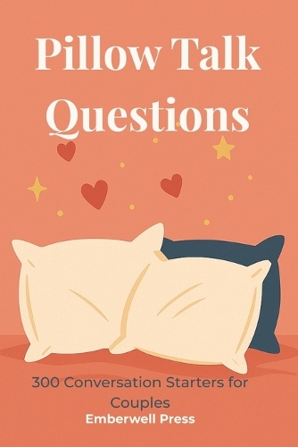 Pillow Talk Questions