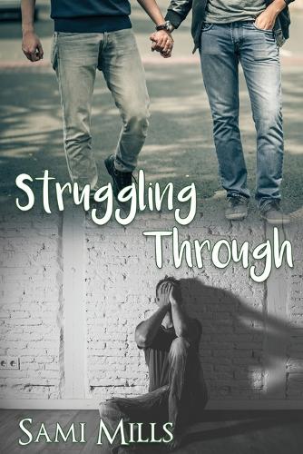 Struggling Through