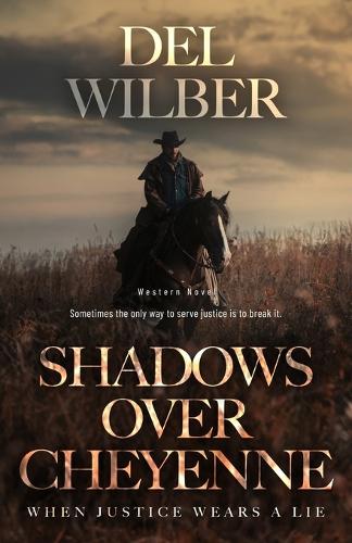 Shadows Over Cheyenne