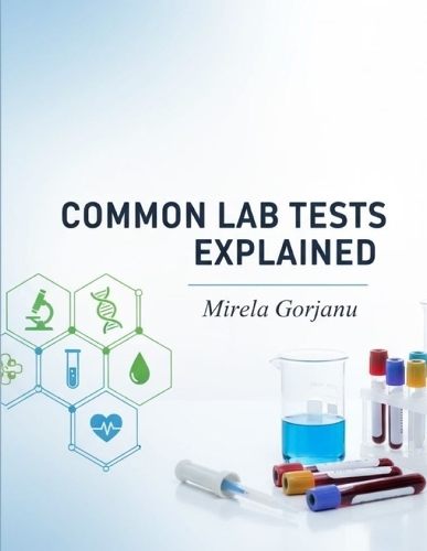 Common Lab Tests Explained