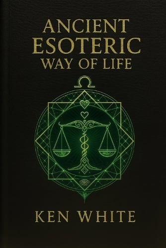 Ancient Esoteric Way Of Life