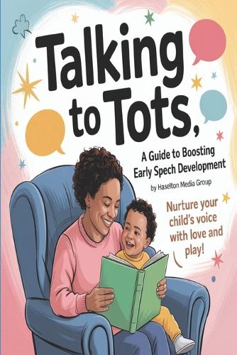 Talking to Tots