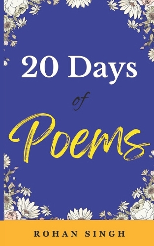 20 Days of Poems