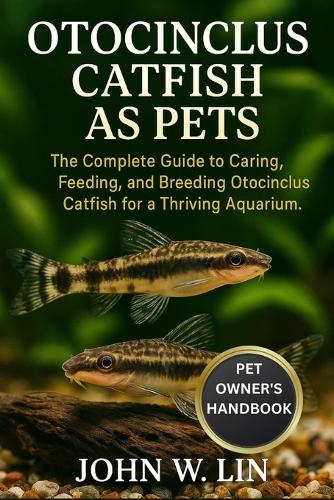 Otocinclus Catfish as Pets