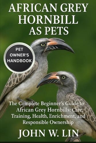 African Grey Hornbill as Pets
