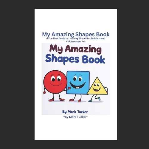 My Amazing Shapes Book