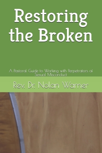 Restoring the Broken