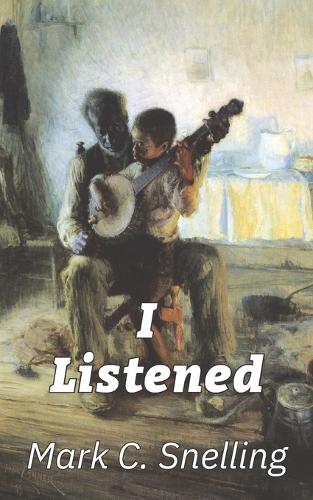 I Listened