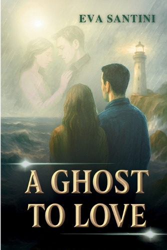 A Ghost to Love