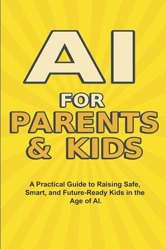 AI For Parents And Kids