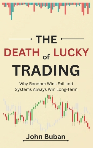 The Death of Lucky Trading
