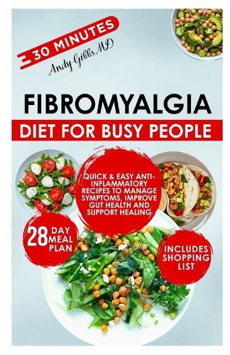 Fibromyalgia Diet for Busy People