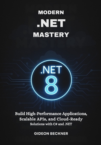 Modern .NET Mastery
