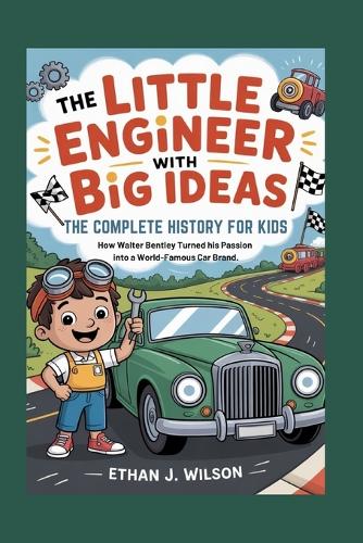 The Little Engineer with Big Ideas