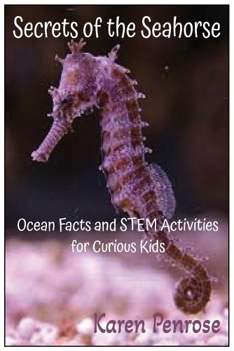 Secrets of the Seahorse
