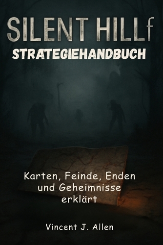 SILENT HILL F Strategiehandbuch