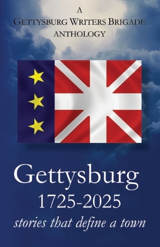 Gettysburg 1725-2025