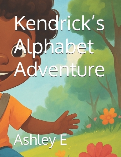 Kendrick's Alphabet Adventure