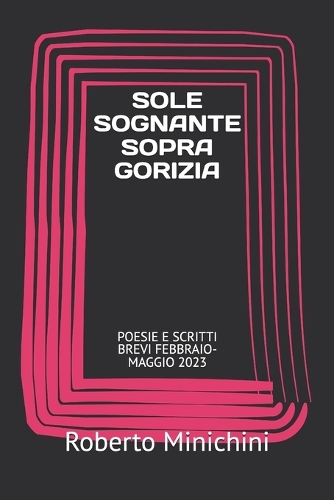 Sole Sognante Sopra Gorizia