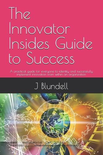 The Innovator Insides Guide to Success