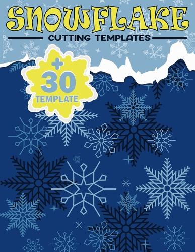 Snowflake Cutting Templates
