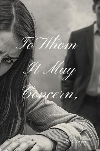 To Whom It May Concern