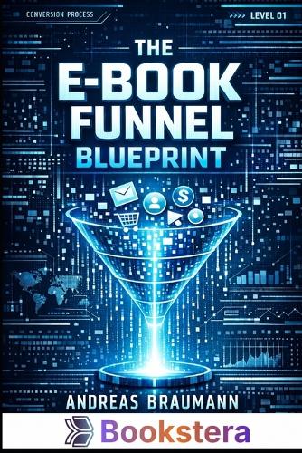 The E-Book Funnel Blueprint