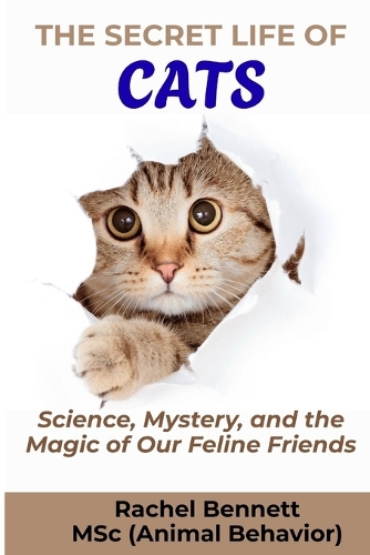 The Secret Life Of Cats
