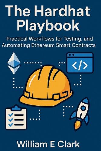 The Hardhat Playbook