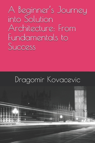 A Beginner's Journey into Solution Architecture