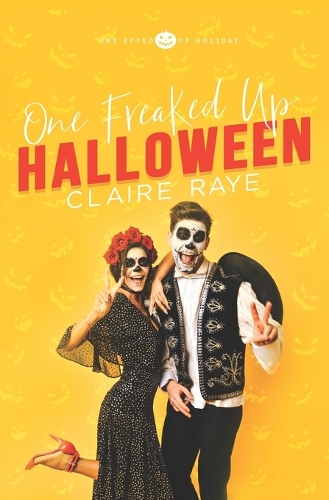 One Freaked Up Halloween